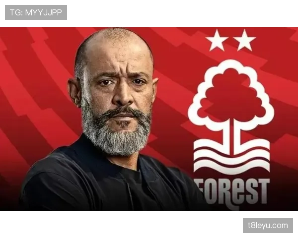 努诺携诺丁汉森林迎战新赛季，阵容升级引期待